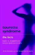 Tourette's Syndrome: The Facts