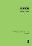 Tourism: A Community Approach