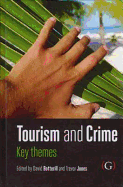 Tourism and Crime: Key Themes