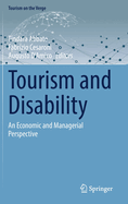 Tourism and Disability: An Economic and Managerial Perspective