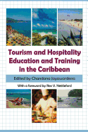 Tourism and Hospitality Education and Training in the Caribbean