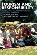 Tourism and Responsibility: Perspectives from Latin America and the Caribbean