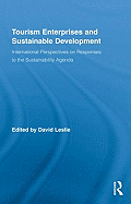 Tourism Enterprises and Sustainable Development: International Perspectives on Responses to the Sustainability Agenda