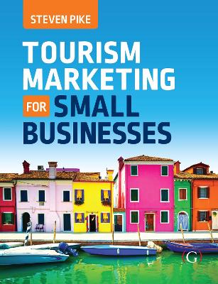 Tourism Marketing for Small Businesses - Pike, Steven