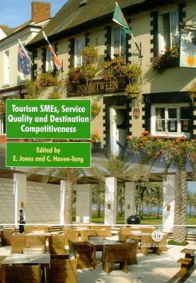 Tourism Smes, Service Quality and Destination Competitiveness - Jones, Eleri, and Haven-Tang, Claire