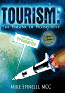Tourism: The Engine of Prosperity