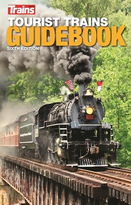Tourist Trains Guidebook - Magazine, Trains (Compiled by)