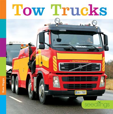 Tow Trucks - Riggs, Kate