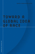 Toward a Global Idea of Race: Volume 27