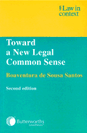 Toward a New Legal Common Sense: Law, Globalization, and Emancipation