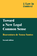 Toward a New Legal Common Sense