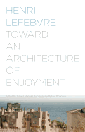 Toward an Architecture of Enjoyment