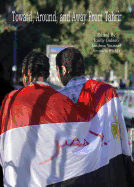 Toward, Around, and Away from Tahrir: Tracking Emerging Expressions of Egyptian Identity