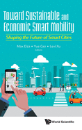 Toward Sustainable and Economic Smart Mobility: Shaping the Future of Smart Cities