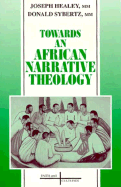 Towards an African narrative theology