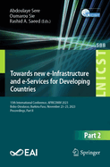 Towards new e-Infrastructure and e-Services for Developing Countries: 15th International Conference, AFRICOMM 2023, Bobo-Dioulasso, Burkina Faso, November 23-25, 2023, Proceedings, Part II