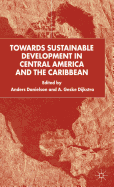 Towards Sustainable Development in Central America and the Caribbean