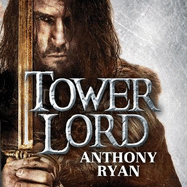 Tower Lord: Book 2 of Raven's Shadow