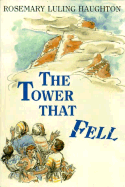 Tower of Babel - Haughton, Rosemary