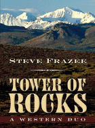 Tower of Rocks: A Western Duo