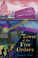 Tower of the Five Orders, 2: The Shakespeare Mysteries, Book 2