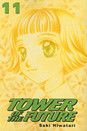 Tower of the Future, Volume 11