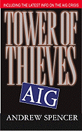 Tower of Thieves, Aig