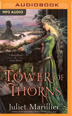Tower of Thorns - Marillier, Juliet, and Sullivan, Nick (Read by), and Jones, Susannah (Read by)
