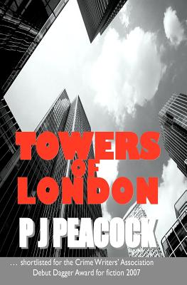 Towers of London - Peacock, Peter James