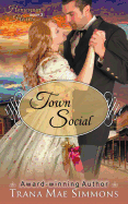 Town Social (the Homespun Hearts Series, Book 2)