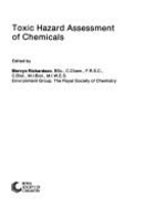 Toxic Hazard Assessment of Chemicals: Rsc