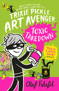 Toxic Takedown: Volume 2
