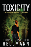 Toxicity: A Georgia Davis Pi Novel