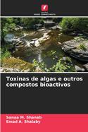 Toxinas de algas e outros compostos bioactivos