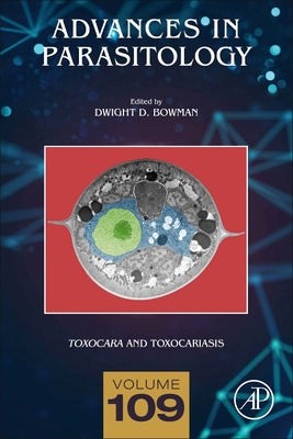 Toxocara and Toxocariasis - Bowman, Dwight D. (Volume editor)