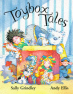 Toybox Tales - Grindley, Sally