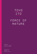 Toyo Ito: Generative Order