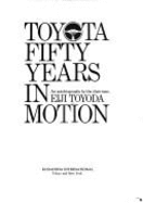 Toyota: Fifty Years in Motion: An Autobiography