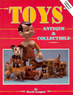 Toys, Antique and Collectible