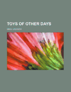 Toys of Other Days