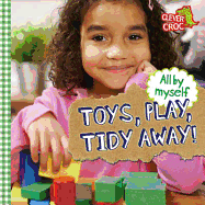 Toys, Play, Tidy Away!