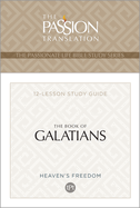 Tpt the Book of Galatians: 12-Lesson Study Guide