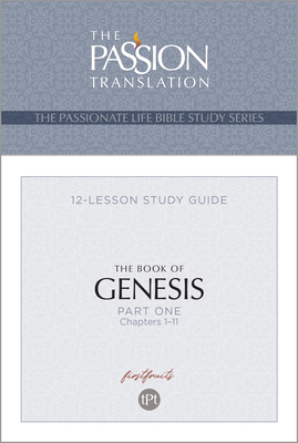 Tpt the Book of Genesis - Part 1: 12-Lesson Study Guide - Simmons, Brian