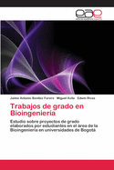 Trabajos de Grado En Bioingenieria