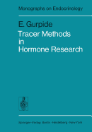 Tracer Methods in Hormone Research