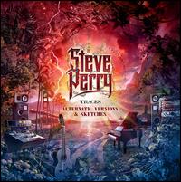 Traces: Alternate Versions & Sketches - Steve Perry