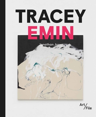 Tracey Emin - Jones, Jonathan