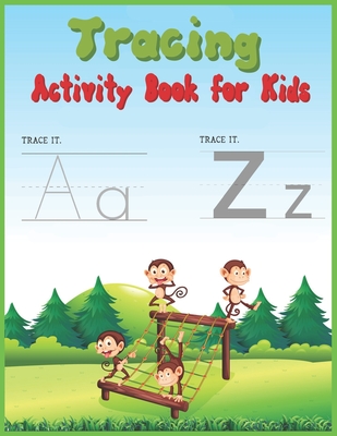 Tracing Activity Book for Kids: Learning to Trace - Children's Activity Book for Preschoolers with Alphabet Letters and Line Shapes - Knight, Alexander