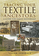 Tracing Your Textile Ancestors