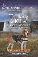 Tracking a Killer